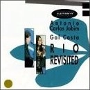ANTONIO CARLOS JOBIM & GAL COSTA / アントニオ・カルロス・ジョビン&ガル・コスタ / RIO REVISITED
