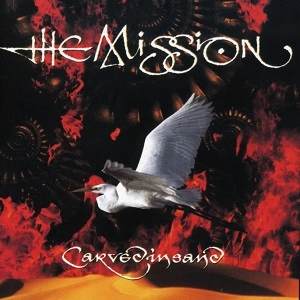 MISSION U.K. / CARVED IN SAND