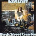 PAUL KOSSOFF / ポール・コゾフ / BACK STREET CRAWLER