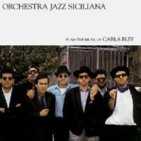 ORCHESTRA JAZZ SICILIANA / オーケストラ・ジャズ・シシリアーナ / ORCHESTRA JAZZ SICILIANA