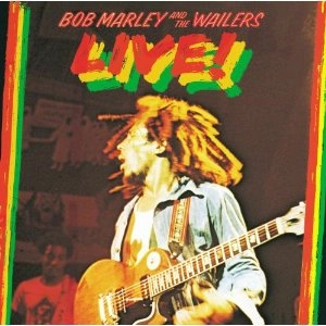 BOB MARLEY (& THE WAILERS) / ボブ･マーリー（･アンド･ザ･ウエイラーズ） / LIVE!