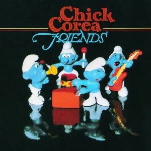 CHICK COREA / チック・コリア / FRIENDS
