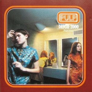 PULP / パルプ / DISCO 2000