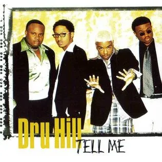 DRU HILL / ドゥルー・ヒル / TELL ME