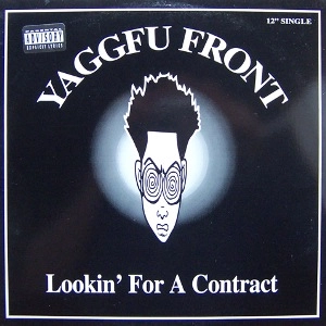 YAGGFU FRONT / LOOKIN' FOR A CONTRACT