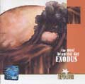 EXODUS (PROG) / エクソダス / THE MOST BEAUTIFUL DAYS