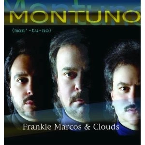 FRANKIE MARCOS & CLOUDS / MONTUNO