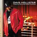 DAVE HOLLISTER / デイヴ・ホリスター / THINGS IN THE GAME DONE CHANGED