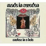 MADE IN SWEDEN / メイド・イン・スウェーデン / SNAKES IN A HOLE