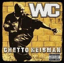 WC / GHETTO HEISMAN