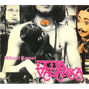 MIKAEL RAMEL / ミカエル・ラメル / EXTRA VAGANSA