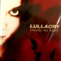 LULLACRY / ララクライ / CRUCIFY MY HEART