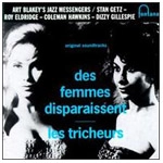 ART BLAKEY / アート・ブレイキー / DES FEMMES DISPARAISSENT (OST)