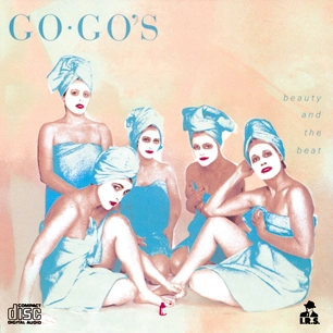 GO-GO'S / ゴーゴーズ / BEAUTY & THE BEAT
