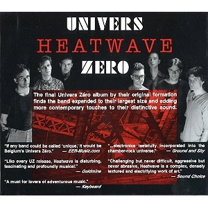 UNIVERS ZERO / ユニヴェル・ゼロ / HEATWAVE (CD)