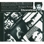 RICHARD PINHAS / リシャール・ピナス / CHRONOLYSE