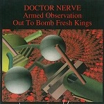 DOCTOR NERVE / ドクター・ナーヴ / ARMED OBSERVATIONS