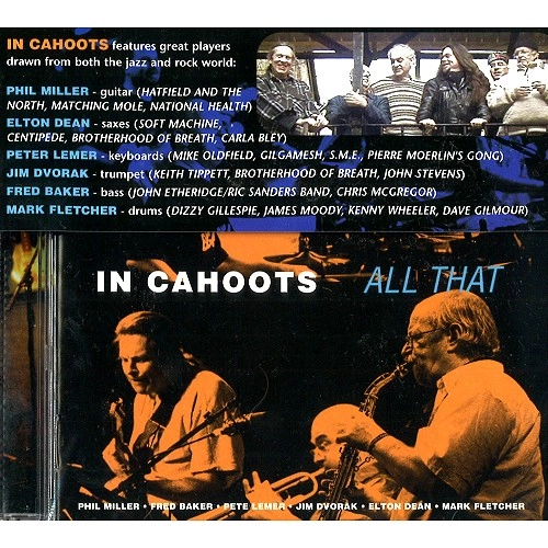 IN CAHOOTS / イン・カフーツ / IN CAHOOTS ALL THAT