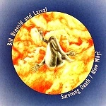 LARVAL / ラーヴァル / SURVIVING DEATH / ALIVE WHY?