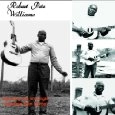 ROBERT PETE WILLIAMS / ロバート・ピート・ウィリアムス / ROBERT PETE WILLIAMS
