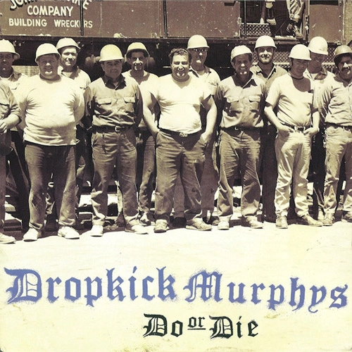 DROPKICK MURPHYS / DO OR DIE (LP)