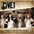CIVET / シヴェット / HELL HATH NO FURY
