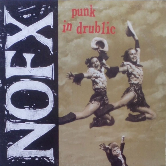 PUNK IN DRUBLIC (LP) / NOFX / パンク | ディスクユニオン