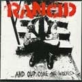 RANCID / ランシド / AND OUT COME THE WOLVES