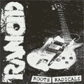 RANCID / ランシド / ROOTS RADICAL
