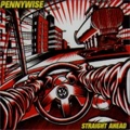 PENNYWISE / ペニーワイズ / STRAIGHT AHEAD