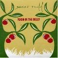 XAVIER RUDD / ザヴィエル・ラッド / FOOD IN THE BELLY