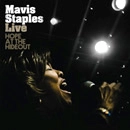 MAVIS STAPLES / メイヴィス・ステイプルズ / LIVE HOPE AT THE HIDEOUT