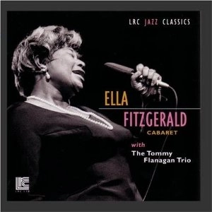 ELLA FITZGERALD / エラ・フィッツジェラルド / CABARET