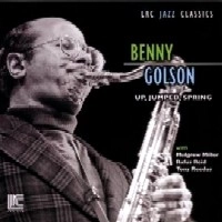 BENNY GOLSON / ベニー・ゴルソン / UP,JUMPED,SPRING