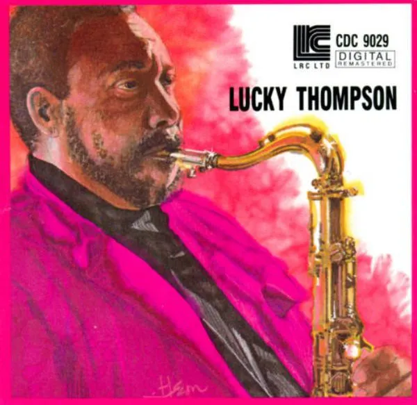 LUCKY THOMPSON / ラッキー・トンプソン / LUCKY THOMPSON