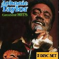 JOHNNIE TAYLOR / ジョニー・テイラー / GREATEST HITS
