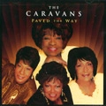 CARAVANS / PAVED THE WAY