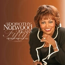 DOROTHY NORWOOD / ドロシー・ノーウッド / IT'S BEEN WORTH IT ALL