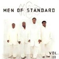 MEN OF STANDARD / VOL.3