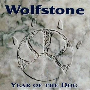 WOLFSTONE / YEAR OF THE DOG