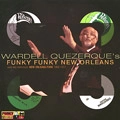 V.A.(WARDELL QUEZERQUE'S FUNKY FUNKY NEW ORLEANS) / FUNKY FUNKY NEW ORLEANS