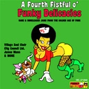 V.A.(A FOURTH FISTFUL O' FUNKY DELICACIES) / FOURTH FISTFUL O' FUNKY DELICACIES RARE &