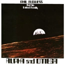 PHIL FLOWERS AND HIS UNITED FAMILY / ALPHA AND OMEGA