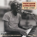 PROFESSOR LONGHAIR / プロフェッサー・ロングヘア / BYRD LIVES!