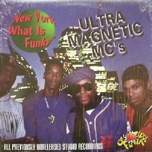 ULTRAMAGNETIC MC'S / ウルトラマグネティックMCズ / NEW YORK WHAT IS FUNKY