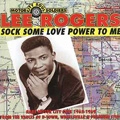 LEE ROGERS / SOCK SOME LOVE POWER TO ME