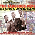FABULOUS PEPS / ファビュラス・ペップス / DETROIT MICHIGAN