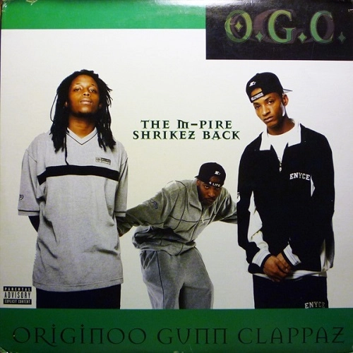 O.G.C. (ORIGINOO GUNN CLAPPAZ) / オリジヌー・ガン・クラッパズ / M-PIRE SHRIKEZ BACK