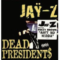 DEAD PRESIDENTS / JAY-Z / ヒップホップ・R&B | ディスクユニオン