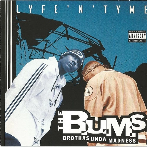 B.U.M.S. / LIFE 'N' TYME